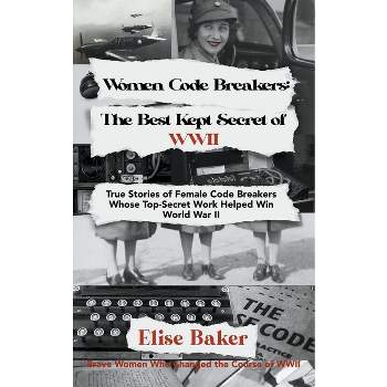 Code Girls: The True Story of the American Women Who Secretly Broke Codes  in World War II (Young Readers Edition) – American Museum of Science and  Energy
