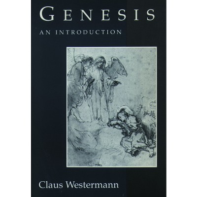 Genesis an Introduction - by  Claus Westermann (Paperback)