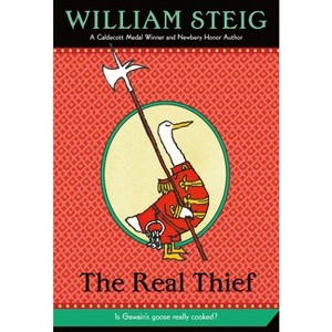 The Real Thief - by  William Steig (Paperback) - 1 of 1