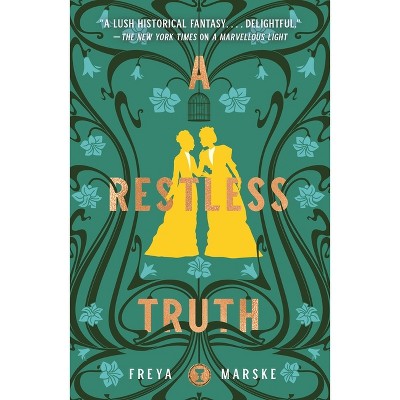 A Restless Truth - (Last Binding) by  Freya Marske (Hardcover)