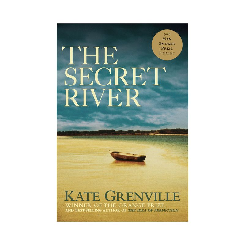 The Secret River - by  Kate Grenville (Paperback), 1 of 2