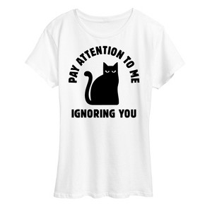 Women's - Instant Message - Cat Pay Attention To Me Short Sleeve Graphic T-Shirt - 1 of 4