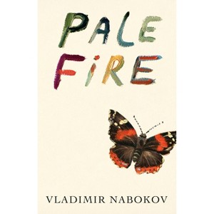 Pale Fire - (Vintage International) by  Vladimir Nabokov (Paperback) - 1 of 1