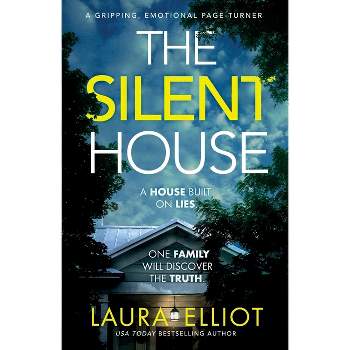 The Silent House - by  Laura Elliot (Paperback)
