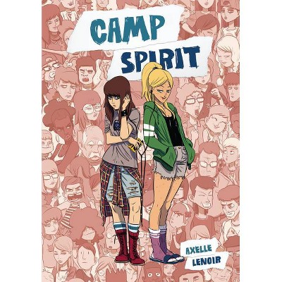 Camp Spirit - by  Axelle Lenoir (Paperback)