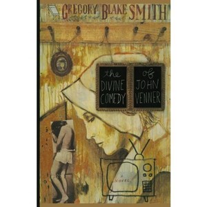 Divine Comedy - by  Gregory Blake Smith (Paperback) - 1 of 1