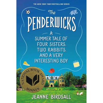 The Penderwicks ( The Penderwicks) (Reissue) (Paperback) by Jeanne Birdsall