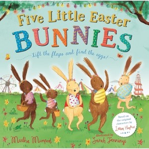 Five Little Easter Bunnies - (Bunny Adventures) by Martha Mumford - 1 of 1