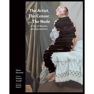 The Artist, the Censor and the Nude - by  Glenn Harcourt (Hardcover)