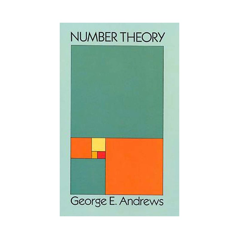 Number Theory - (Dover Books on Mathematics) by  George E Andrews (Paperback), 1 of 2