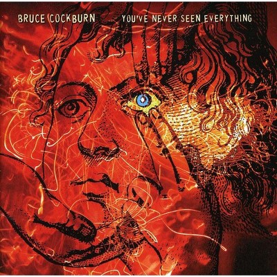 Bruce Cockburn - Youve Never Seen Everything (CD)