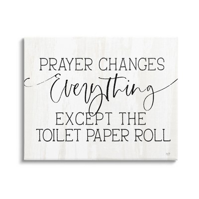 Stupell Prayer Changes Everything Bathroom Phrase Gallery Wrapped Canvas Wall Art