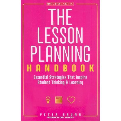 The the Lesson Planning Handbook - by  Peter Brunn (Paperback)