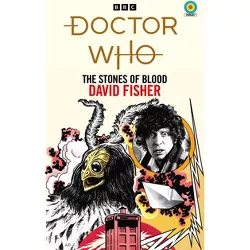 Doctor Who: The Stones of Blood (Target Collection) - by  David Fisher (Paperback)