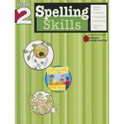 Spelling Skills: Grade 2 (Flash Kids Harcourt Family Learning) - (Paperback)