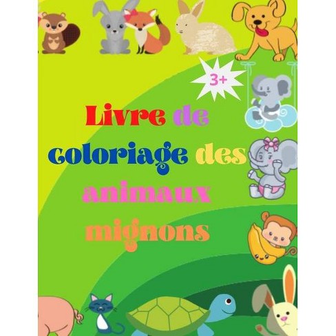 Livre De Coloriage De Bebes Animaux Mignons By Urtimud Uigres Paperback Target