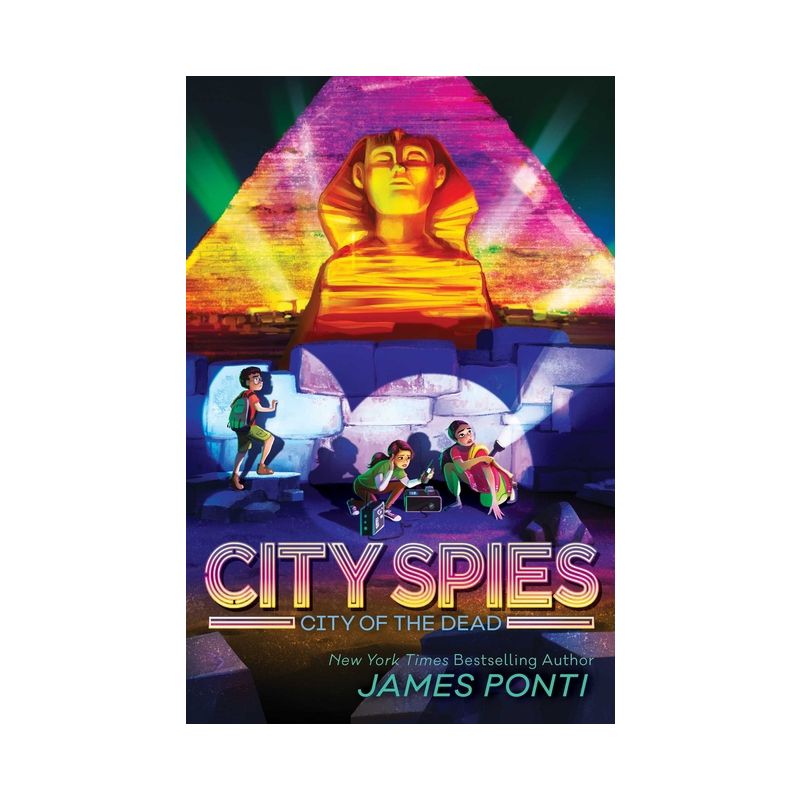 City of the Dead - (City Spies) by James Ponti, 1 of 2