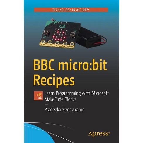 The Official Bbc Micro: Bit User Guide - By Gareth Halfacree (paperback) :  Target