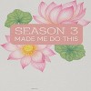 Rerun Island Women's Season 3 Made Me Do This Flowers Luxury Paradise With A Side Of Chaos Short Sleeve Graphic Cotton Baby Tee - 2 of 4