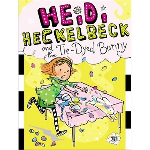 Heidi Heckelbeck and the Tie-dyed Bunny (Paperback) by Wanda Coven - 1 of 1