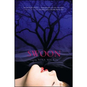 Swoon (Reprint) - by  Nina Malkin (Paperback) - 1 of 1