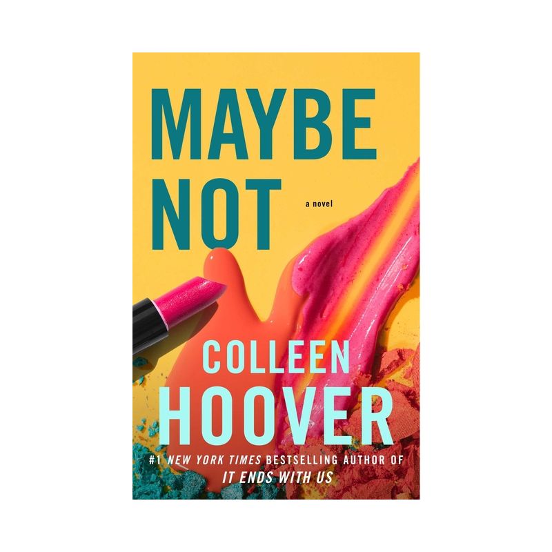 Maybe Not - (Maybe Someday) by Colleen Hoover (Paperback), 1 of 4