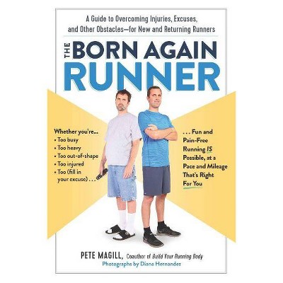 The Born Again Runner - by  Pete Magill (Paperback)