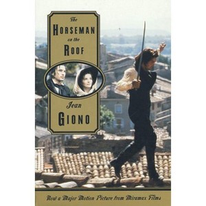 The Horseman on the Roof - (Horseman on the Roof Ppr) by  Jean Giono (Paperback) - 1 of 1