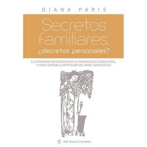Secretos Familiares - by  Diana Paris (Paperback) - 1 of 1