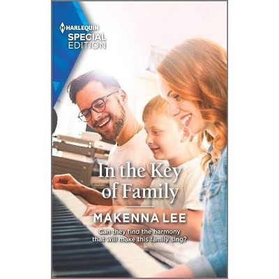 In the Key of Family - (Home to Oak Hollow) by  Makenna Lee (Paperback)