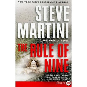 The Rule of Nine - (Paul Madriani Novels) Large Print by  Steve Martini (Paperback) - 1 of 1