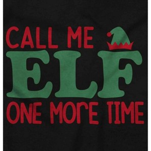 Christmas Call Me Elf One More Time Toddler Baby Graphic T Shirt Brisco Brands - 1 of 4
