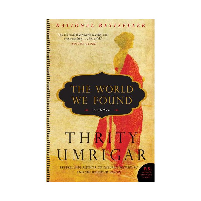 The World We Found - by  Thrity Umrigar (Paperback), 1 of 2