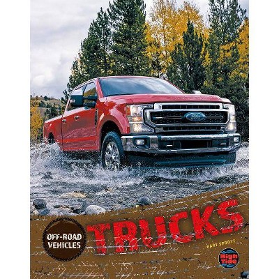  Trucks - (Off-Road Vehicles) by  Gary Sprott (Hardcover) 