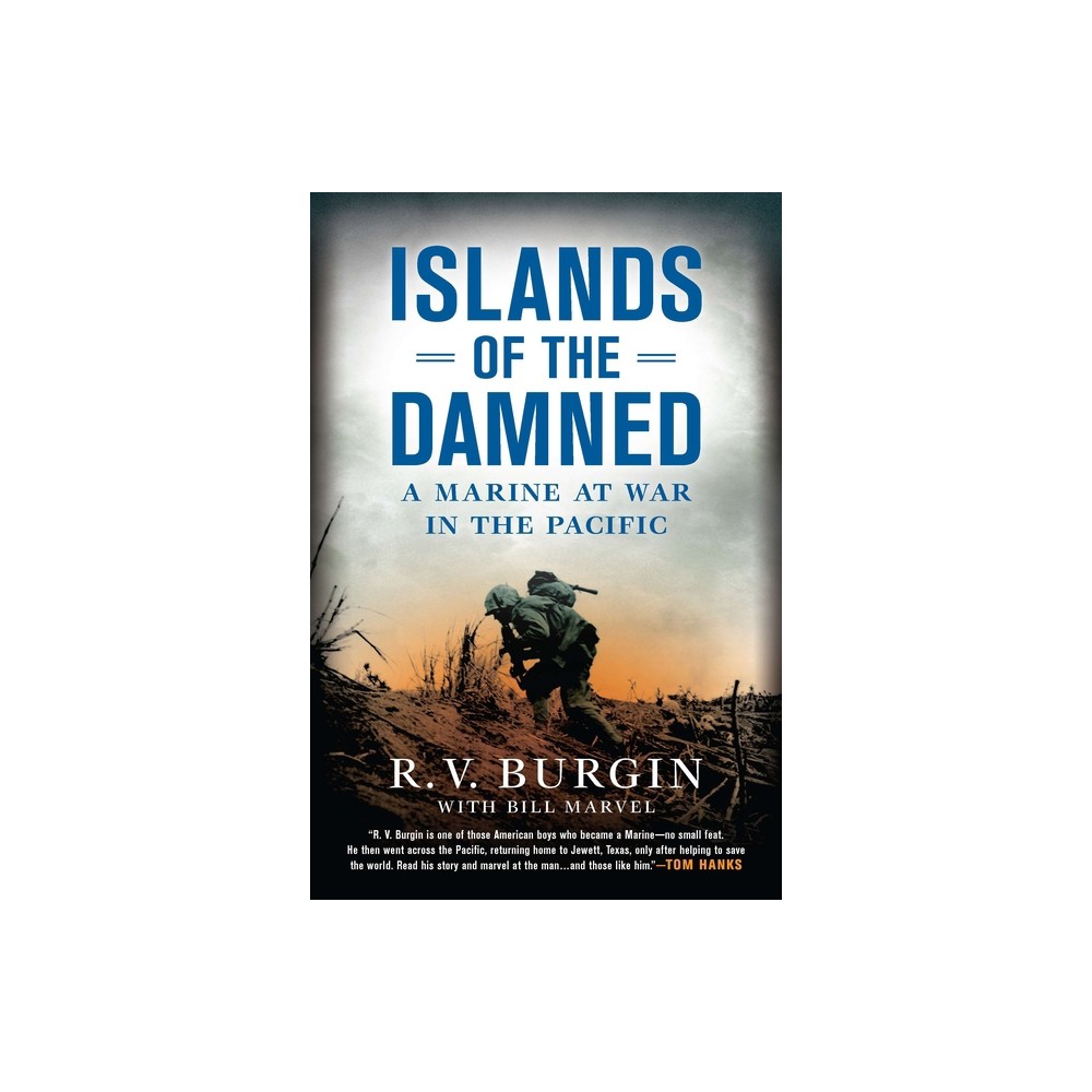 Islands of the Damned - by R V Burgin & Bill Marvel (Paperback)