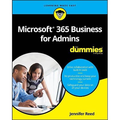 Microsoft 365 Business for Admins for Dummies - by  Jennifer Reed (Paperback)