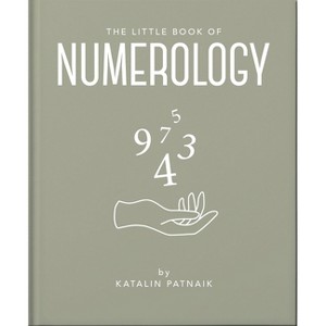 The Little Book of Numerology - by  Oh (Hardcover) - 1 of 1