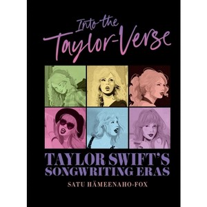 Into the Taylor-Verse - by  Satu Hämeenaho-Fox (Hardcover) - 1 of 1