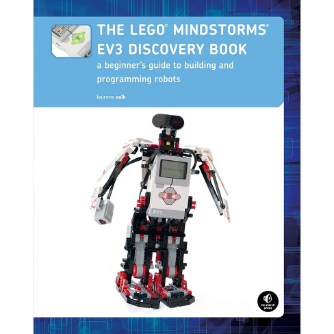 The Lego Mindstorms Ev3 Discovery Book By Laurens Valk paperback Target