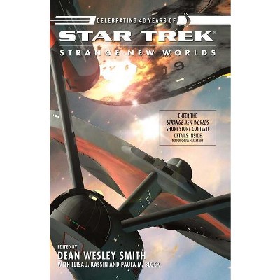 Star Trek: Strange New Worlds IX - by  Dean Wesley Smith & Paula M Block & Elisa J Kassin (Paperback)