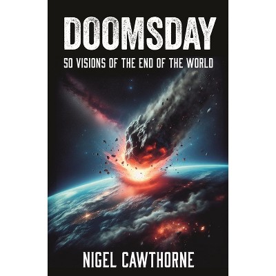 Doomsday - by  Nigel Cawthorne (Paperback)