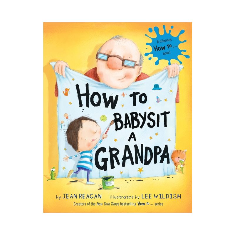 How to Babysit a Grandpa by Jean Reagan, 1 of 2