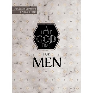 A Little God Time for Men - by  Broadstreet Publishing Group LLC (Leather Bound) - 1 of 1
