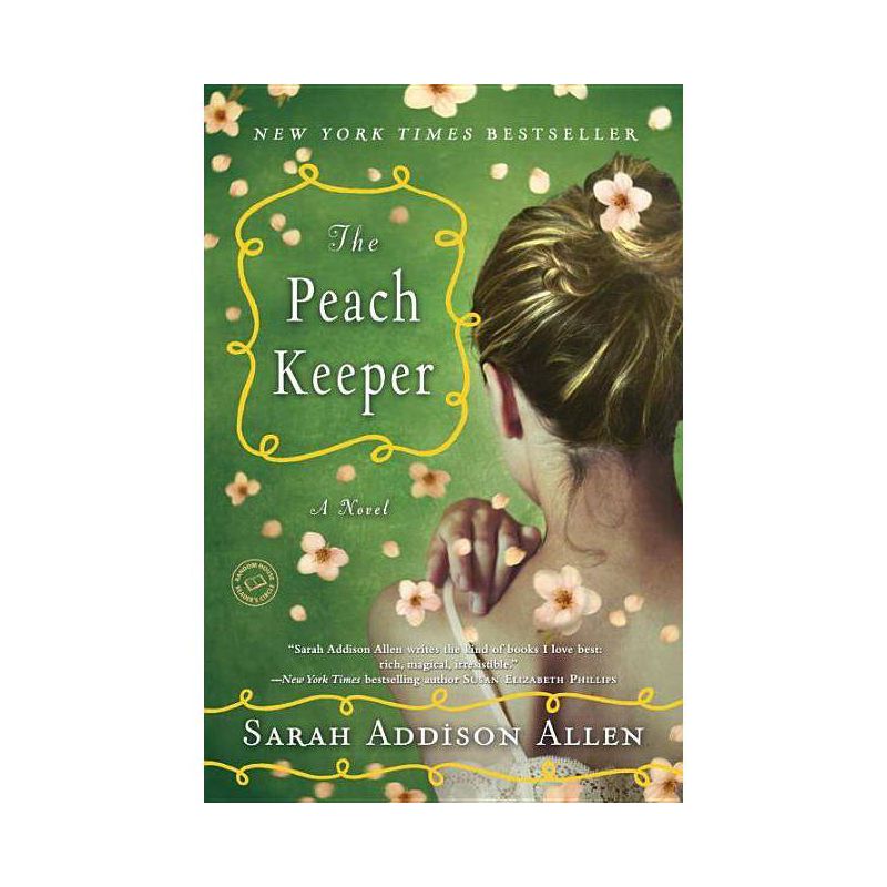 The Peach Keeper (Paperback) by Sarah Addison Allen, 1 of 2