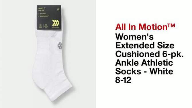 Women&#39;s Extended Size Cushioned 6pk Ankle Athletic Socks - All In Motion&#8482; White 8-12, 2 of 5, play video