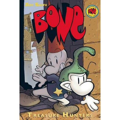 Treasure Hunters: A Graphic Novel (Bone #8), 8 - (Bone Reissue Graphic Novels (Hardcover)) by  Jeff Smith (Hardcover)