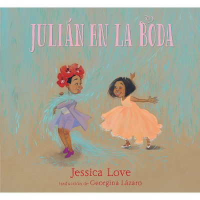 Julián En La Boda - by Jessica Love