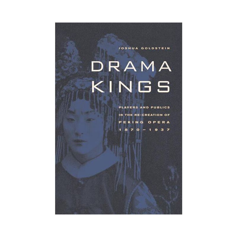 Drama Kings - by  Joshua Goldstein (Hardcover), 1 of 2