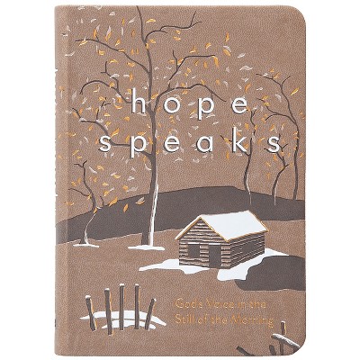 Hope Speaks - by  Traci Fiaretti (Leather Bound)