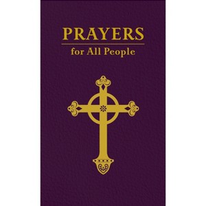 Prayers for All People - by  Forward Movement (Leather Bound) - 1 of 1